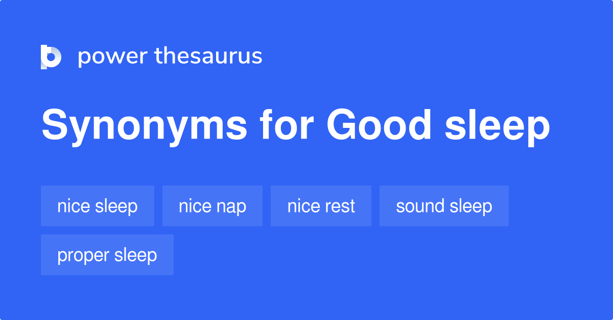 good rest synonym
