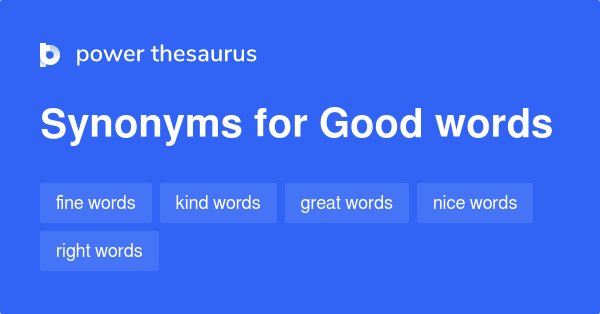 good-words-synonyms-209-words-and-phrases-for-good-words