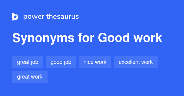 good research work synonyms