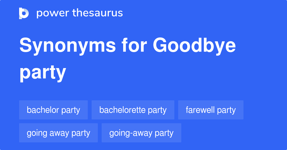 Farewell Party Synonyms In English