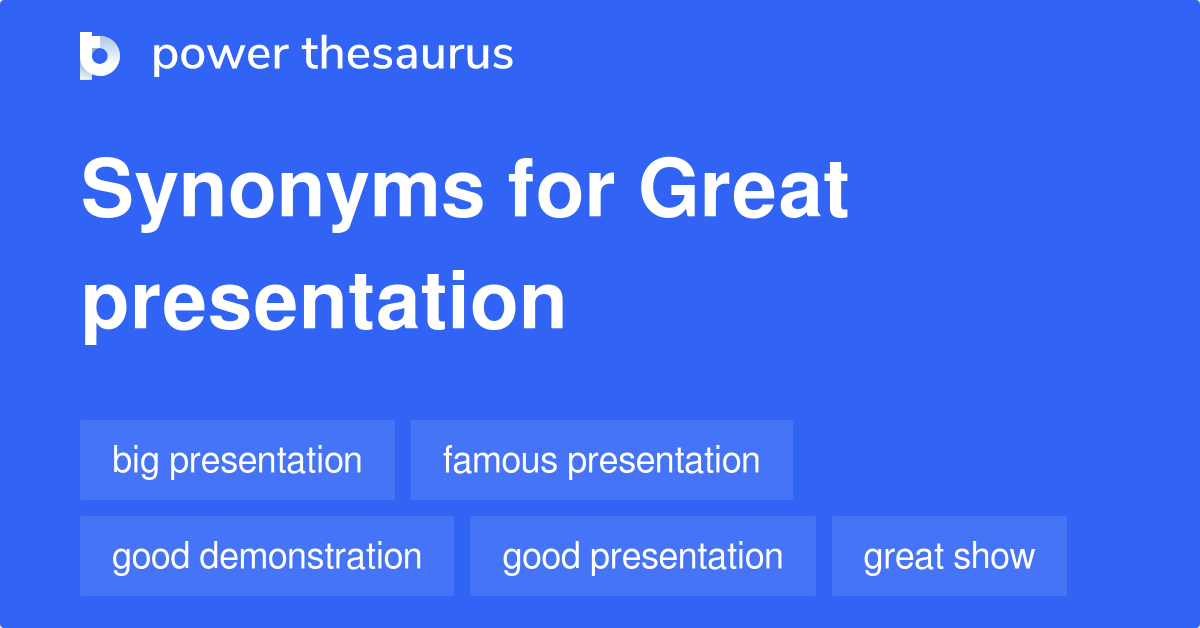 a another word for presentation