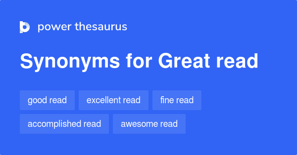 great-read-synonyms-66-words-and-phrases-for-great-read