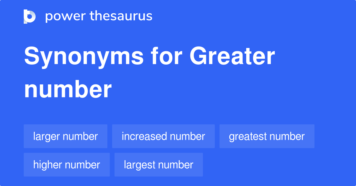 greater-number-synonyms-491-words-and-phrases-for-greater-number