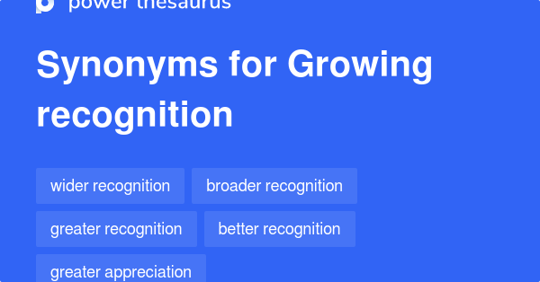 growing-recognition-synonyms-254-words-and-phrases-for-growing