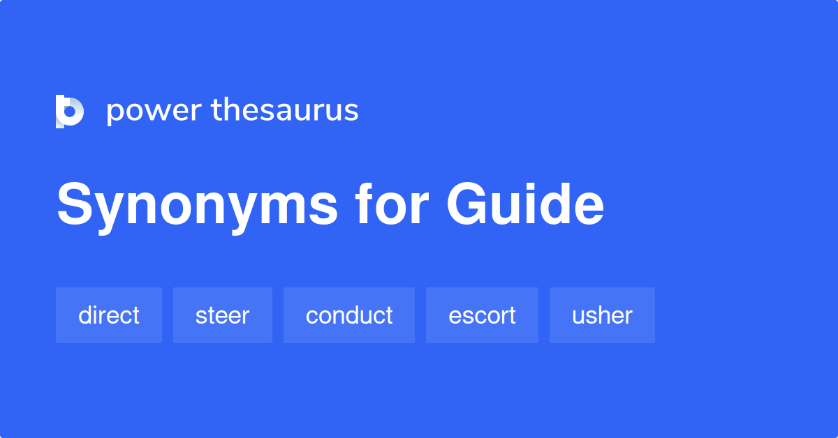 guide-synonyms-4-571-words-and-phrases-for-guide