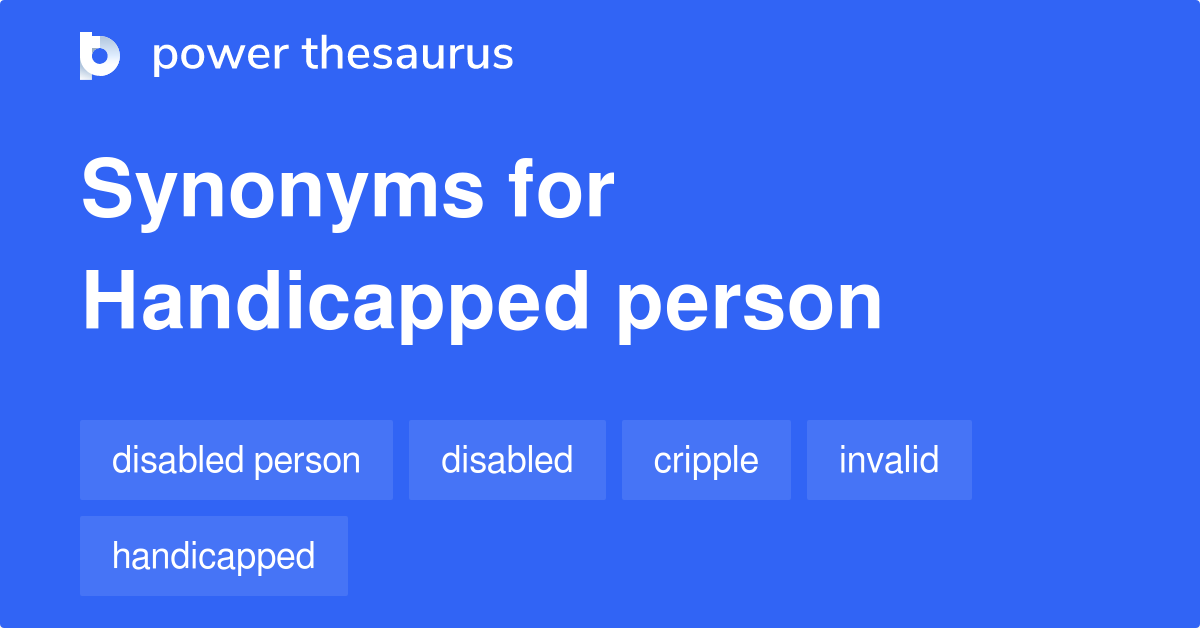 handicapped-person-synonyms-248-words-and-phrases-for-handicapped-person