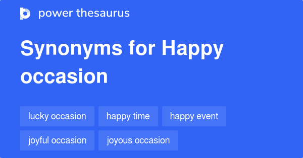 happy-occasion-synonyms-125-words-and-phrases-for-happy-occasion