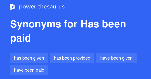 has-been-paid-synonyms-64-words-and-phrases-for-has-been-paid