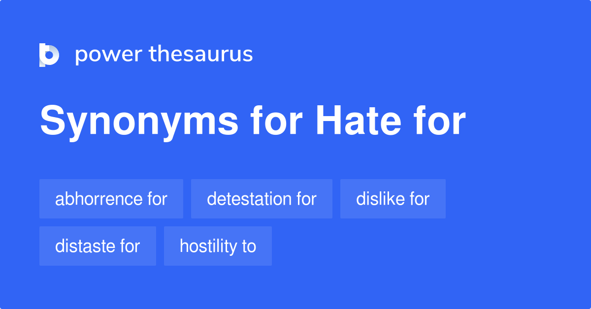 hate-for-synonyms-63-words-and-phrases-for-hate-for