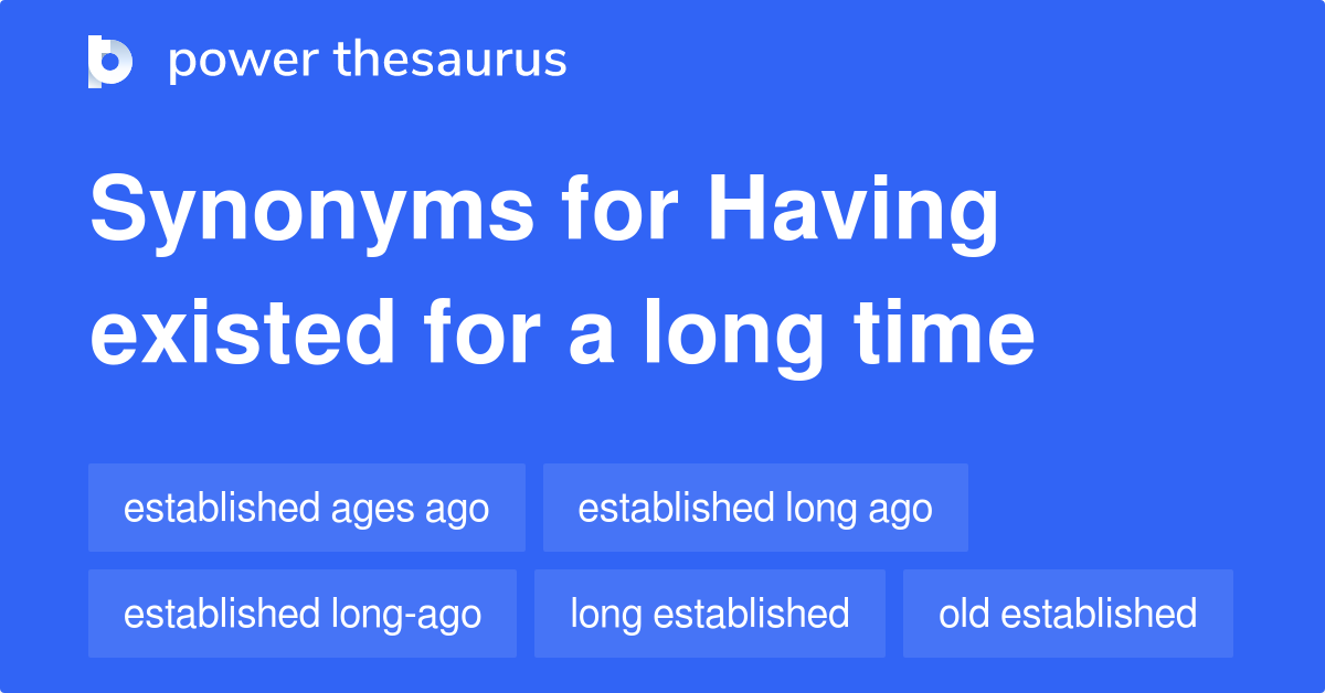 more-50-for-a-long-time-synonyms-similar-words-for-for-a-long-time