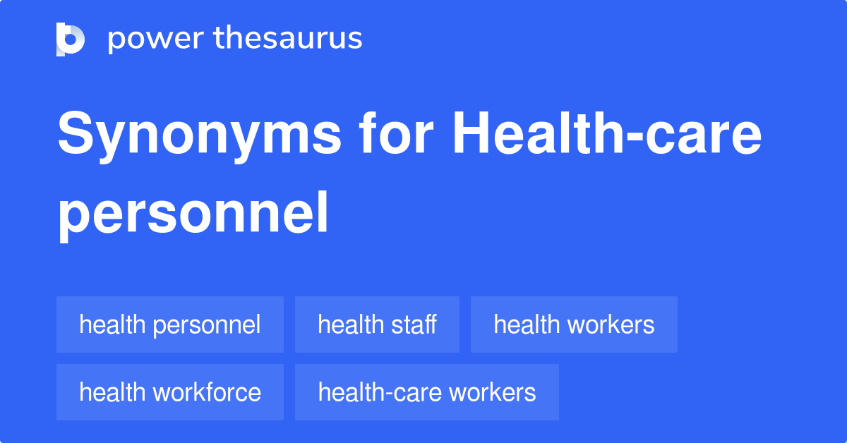 health-care-personnel-synonyms-37-words-and-phrases-for-health-care