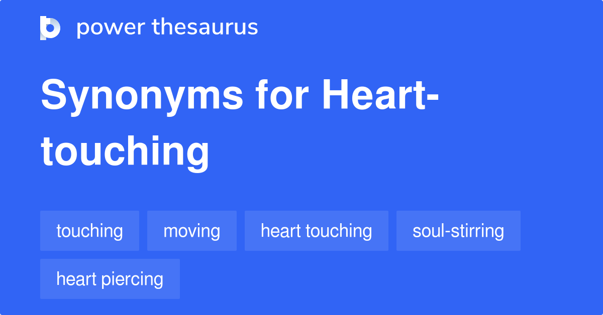 heart-touching-synonyms-22-words-and-phrases-for-heart-touching