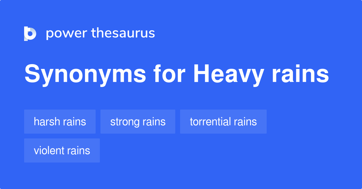 heavy-rains-synonyms-30-words-and-phrases-for-heavy-rains