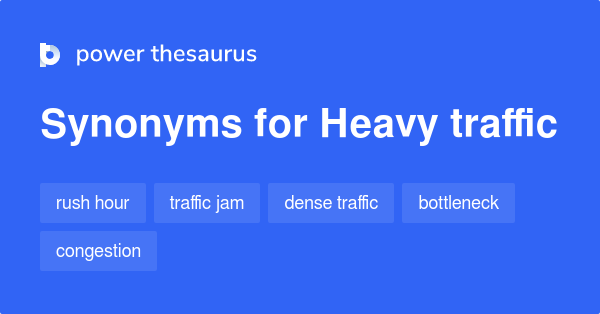 heavy-traffic-synonyms-200-words-and-phrases-for-heavy-traffic