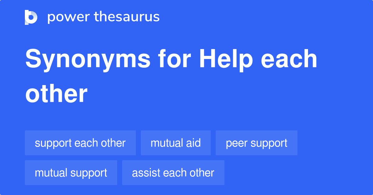 Help Each Other Synonyms 2 