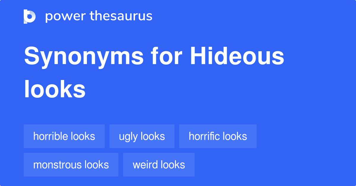 Other Synonyms For Hideous