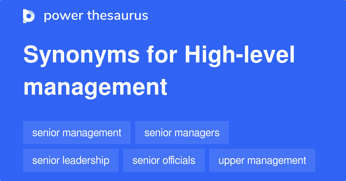 High Level Synonyms Thesaurus