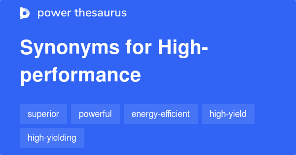 high-performance-synonyms-207-words-and-phrases-for-high-performance