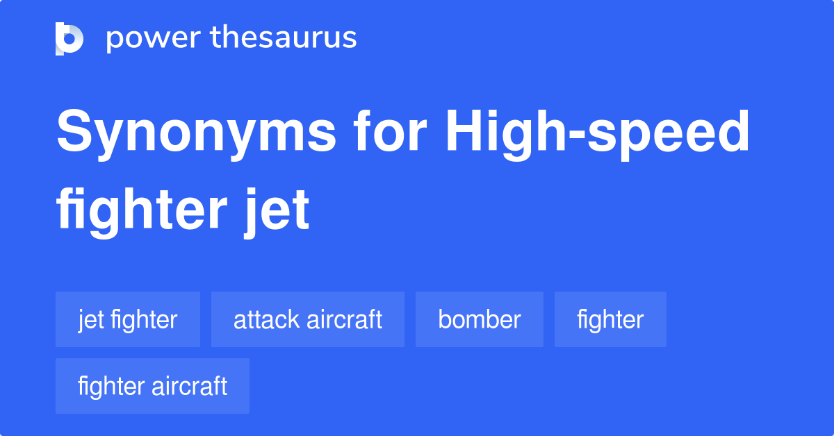 high-speed-fighter-jet-synonyms-19-words-and-phrases-for-high-speed