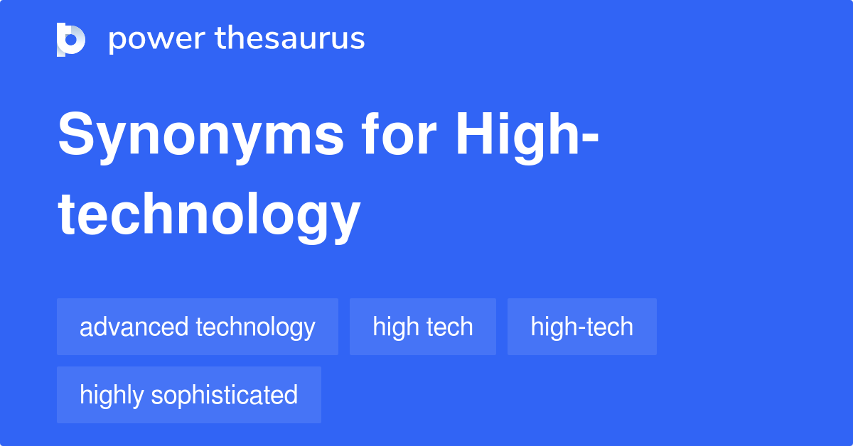 high-technology-synonyms-15-words-and-phrases-for-high-technology