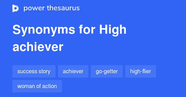 high-achiever-synonyms-442-words-and-phrases-for-high-achiever