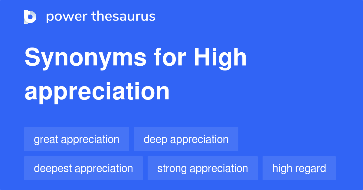 What Is The Synonyms Of Appreciation