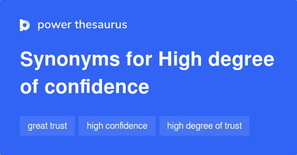 high-degree-of-confidence-synonyms-31-words-and-phrases-for-high