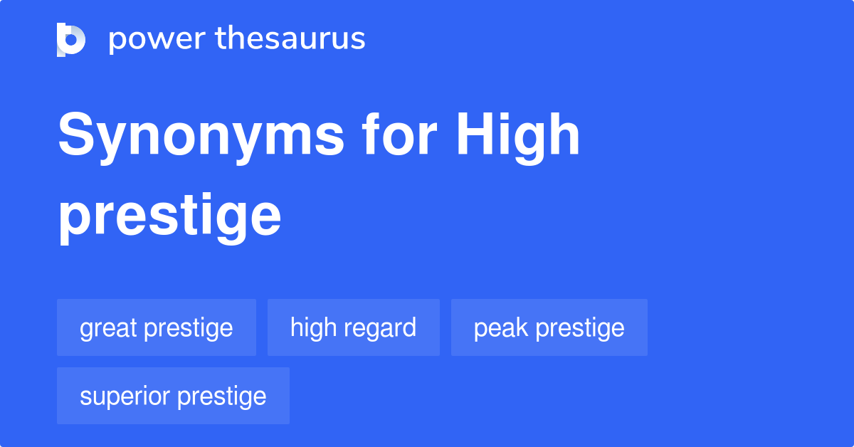 Prestige Definition Thesaurus