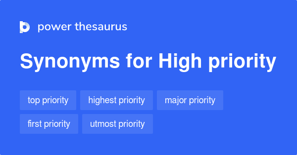 high-priority-synonyms-669-words-and-phrases-for-high-priority