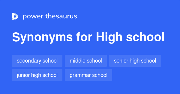 high-school-synonyms-100-words-and-phrases-for-high-school