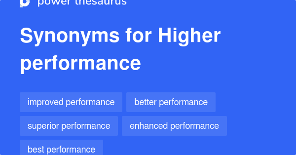 higher-performance-synonyms-73-words-and-phrases-for-higher-performance