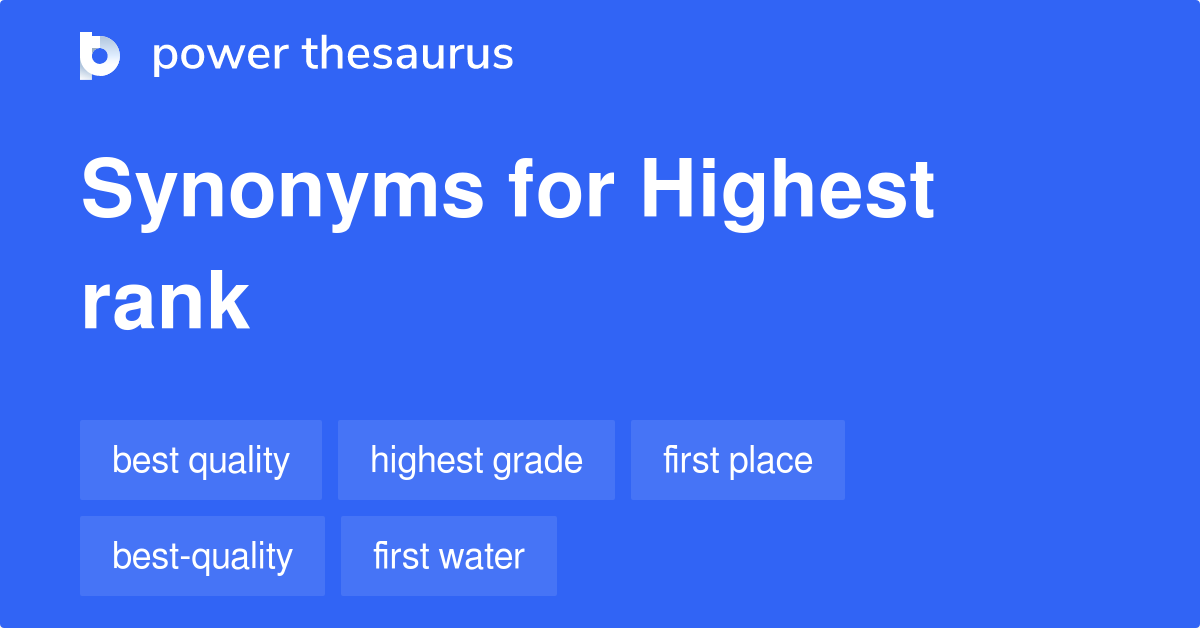 highest-rank-synonyms-75-words-and-phrases-for-highest-rank