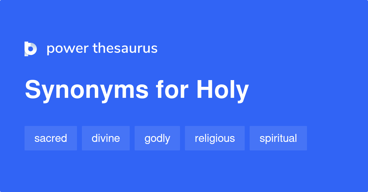 What Are The Synonyms Of Holy Spirit