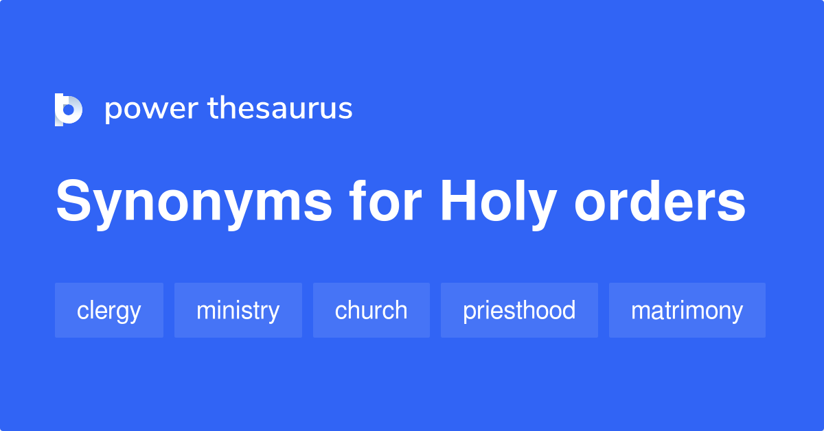 holy-orders-synonyms-44-words-and-phrases-for-holy-orders