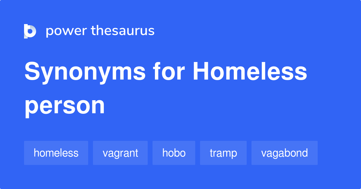 homeless-person-synonyms-181-words-and-phrases-for-homeless-person