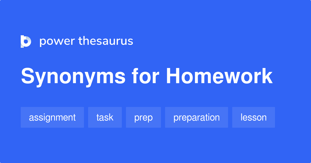 what are synonyms for homework