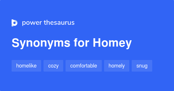 homey-synonyms-405-words-and-phrases-for-homey