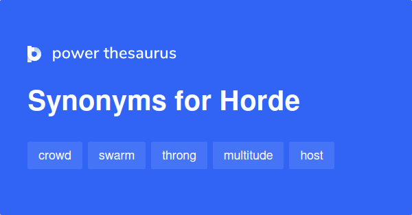 horde-synonyms-961-words-and-phrases-for-horde