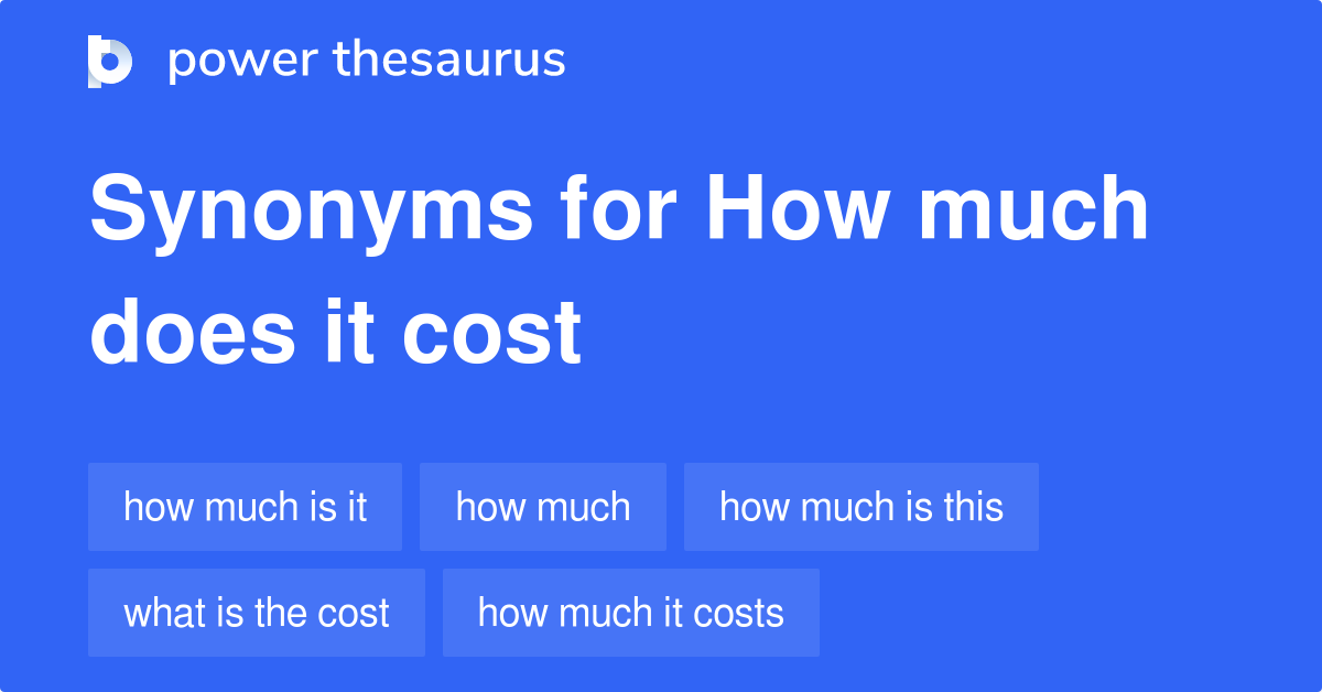 how-much-does-it-cost-synonyms-127-words-and-phrases-for-how-much