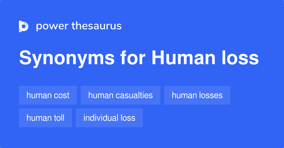 human-loss-synonyms-40-words-and-phrases-for-human-loss