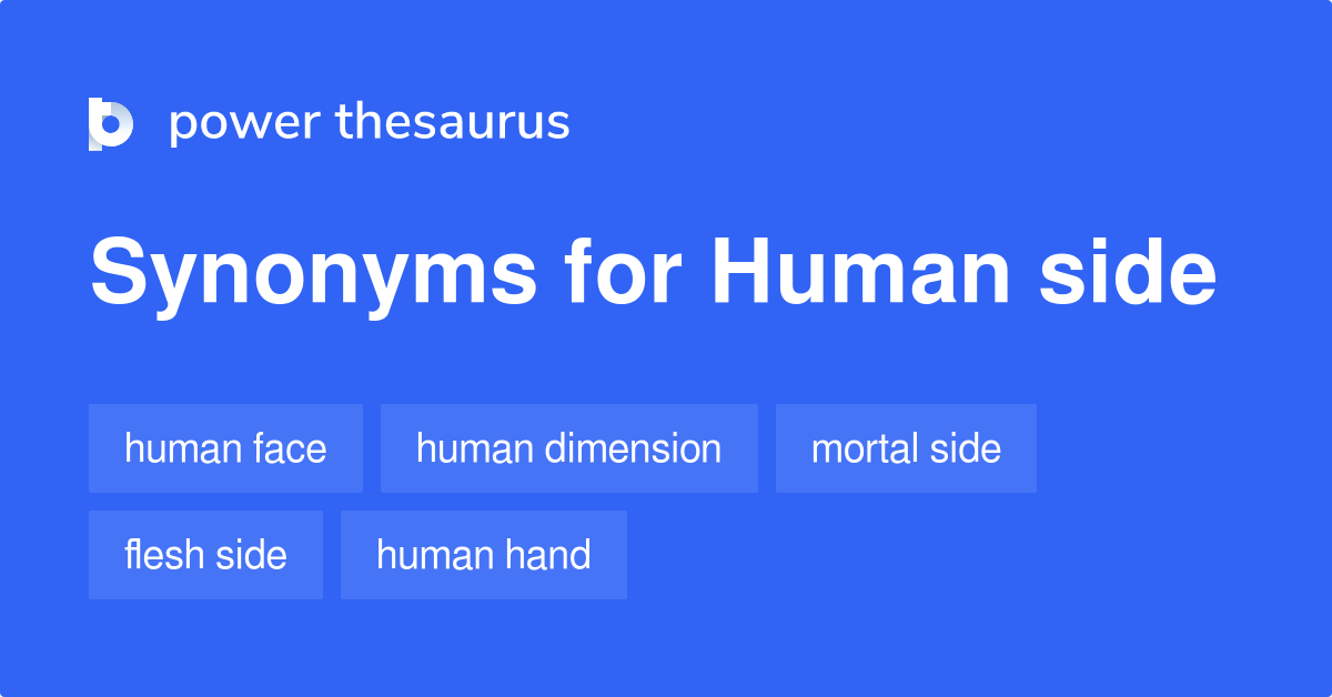 human-side-synonyms-46-words-and-phrases-for-human-side