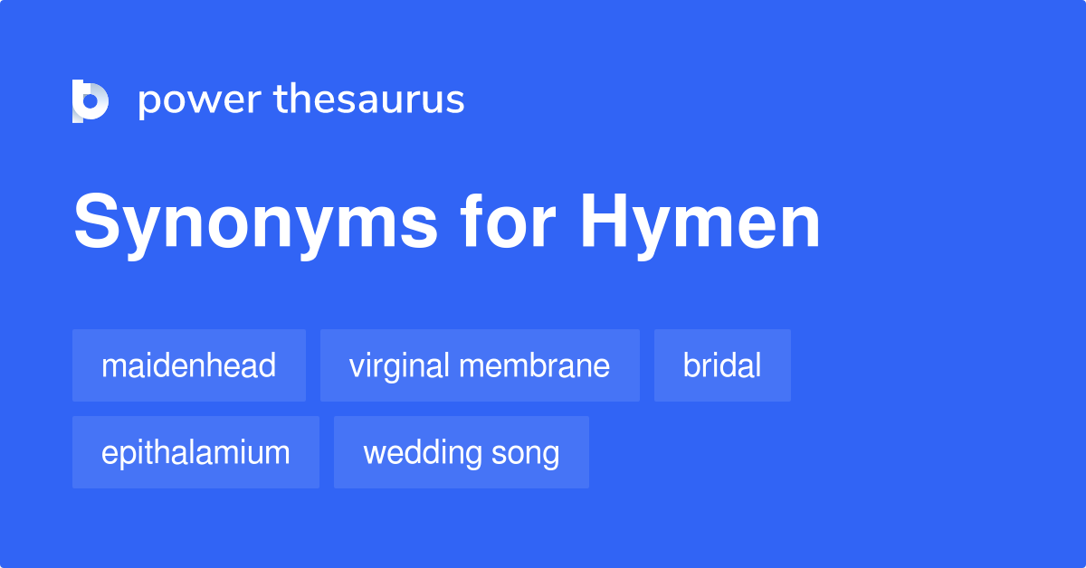 hymen-synonyms-179-words-and-phrases-for-hymen