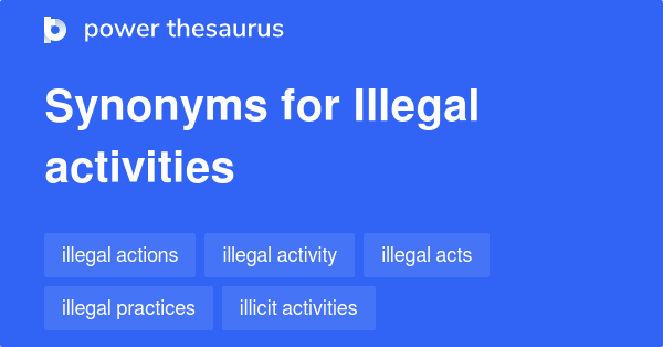 illegal-activities-synonyms-380-words-and-phrases-for-illegal-activities