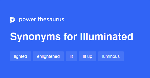 illuminated-synonyms-812-words-and-phrases-for-illuminated