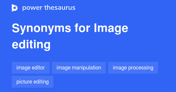 image-editing-synonyms-177-words-and-phrases-for-image-editing