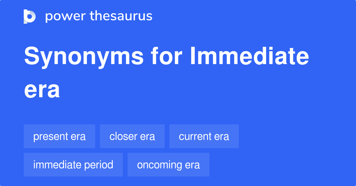 Immediate Synonyms Words