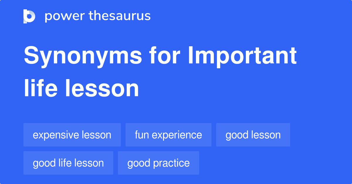 important-life-lesson-synonyms-122-words-and-phrases-for-important