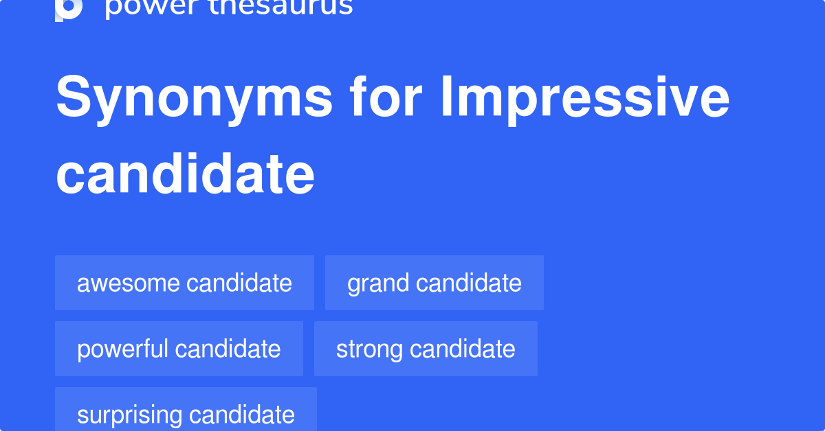 What Are 3 Synonyms For Impressive