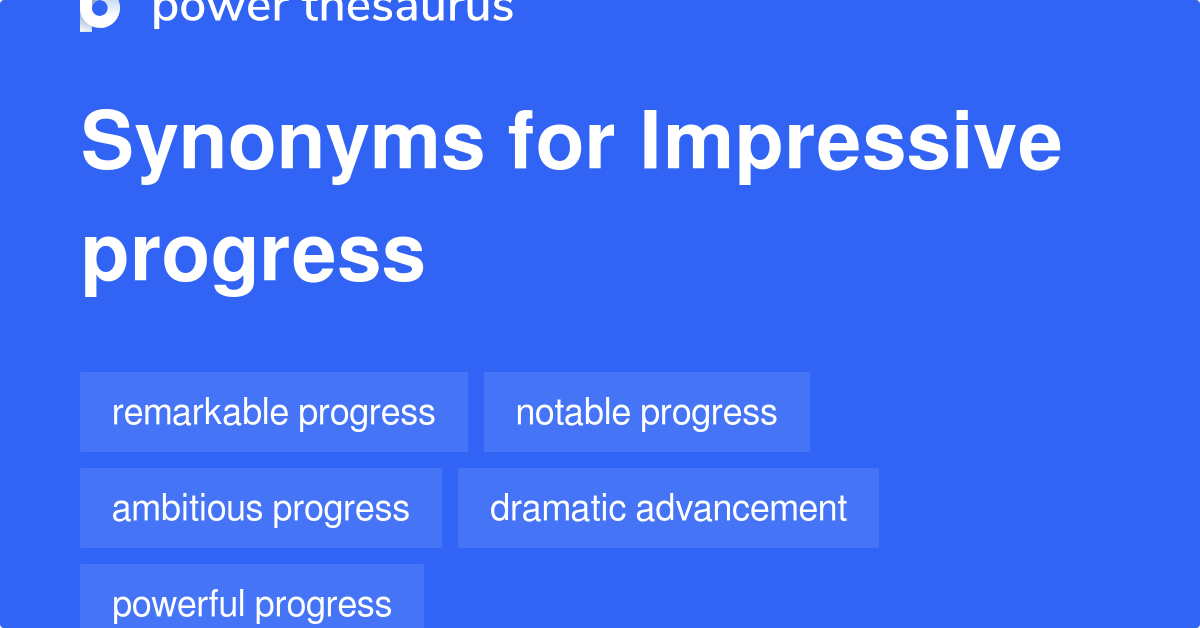 Impressive Synonym List