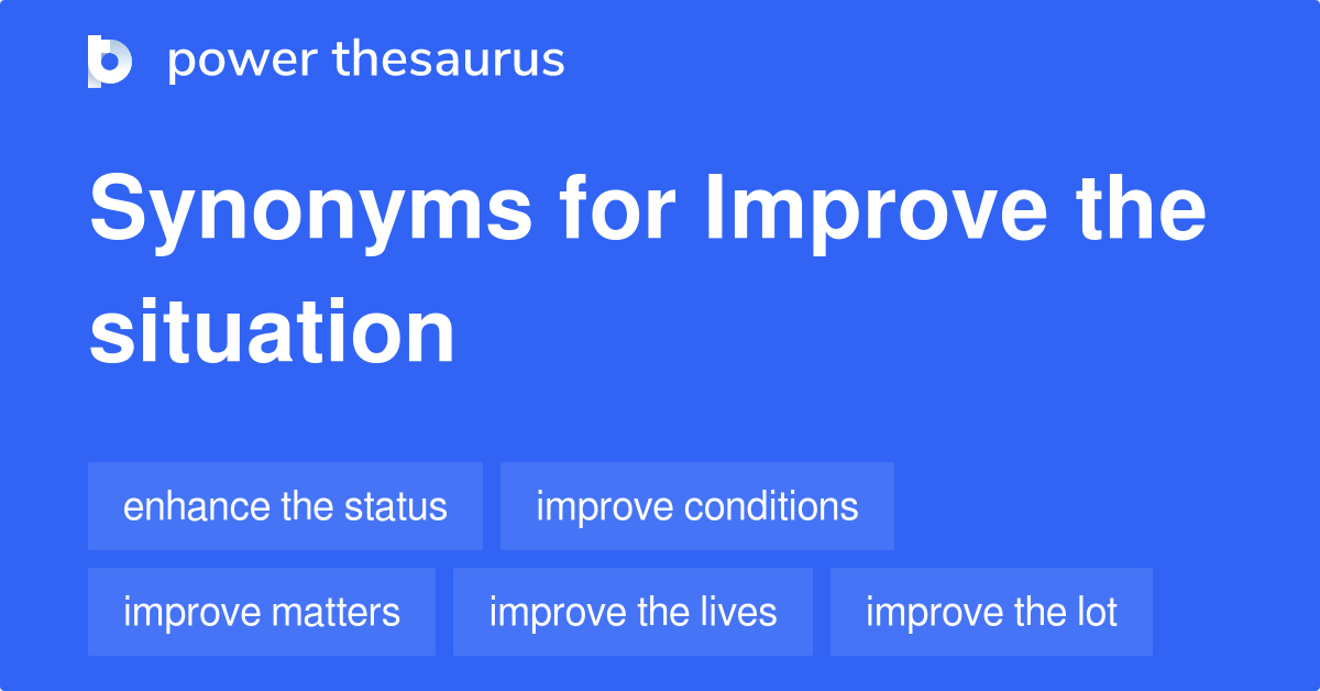 improve-the-situation-synonyms-137-words-and-phrases-for-improve-the